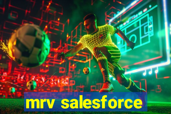 mrv salesforce